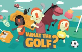 高尔夫搞怪器/WHAT THE GOLF?