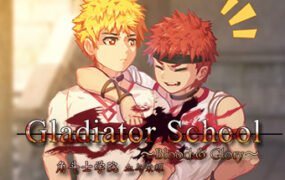 角斗士学院-血与荣耀/Gladiator School（V0.95+DLC）